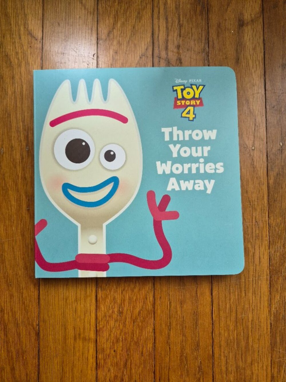 Toy Story 4 "Throw Your Worries Away" Board Book